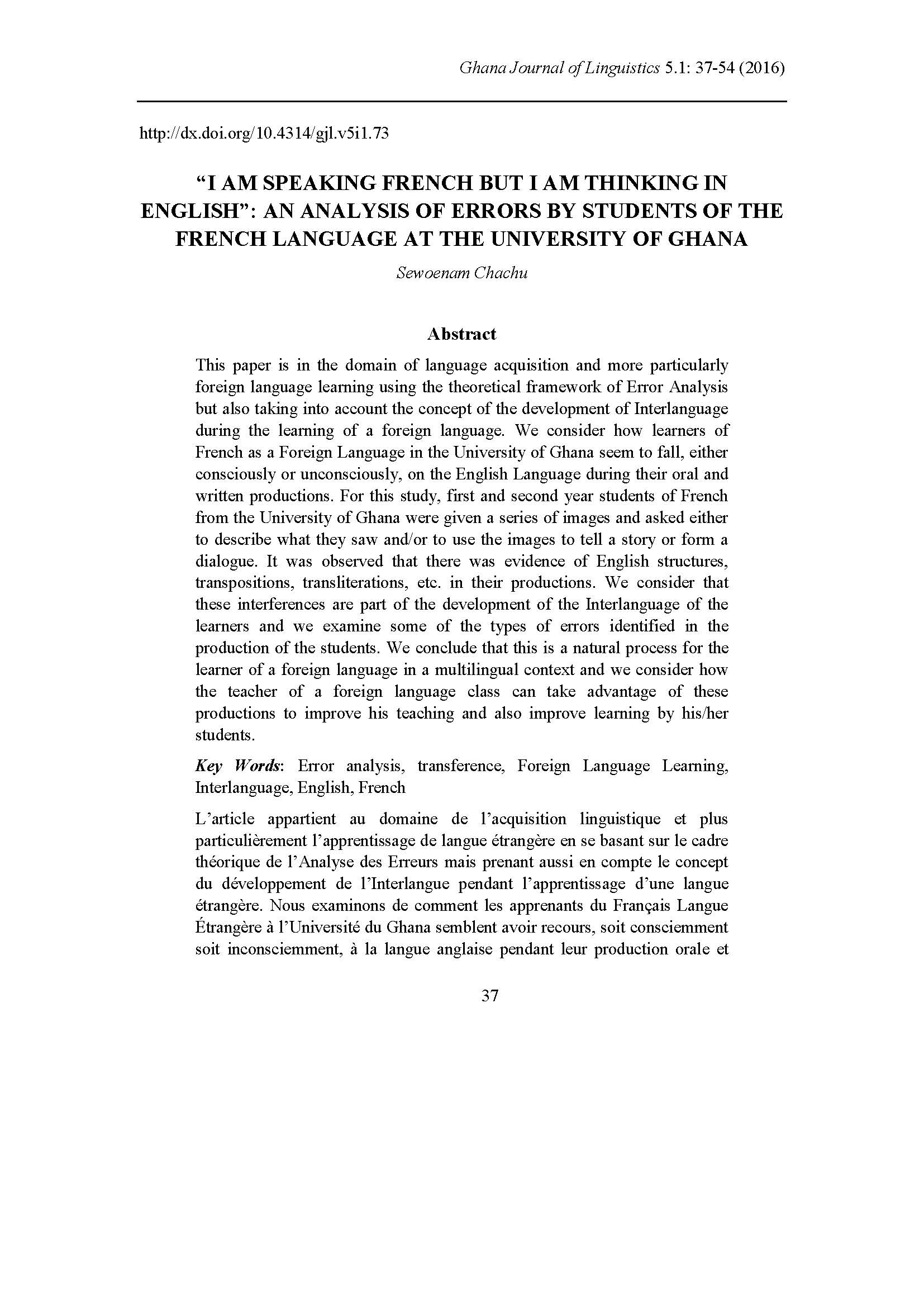 “I am speaking French but I am thinking in English”: An analysis of errors by students of the French language at the University of Ghana.