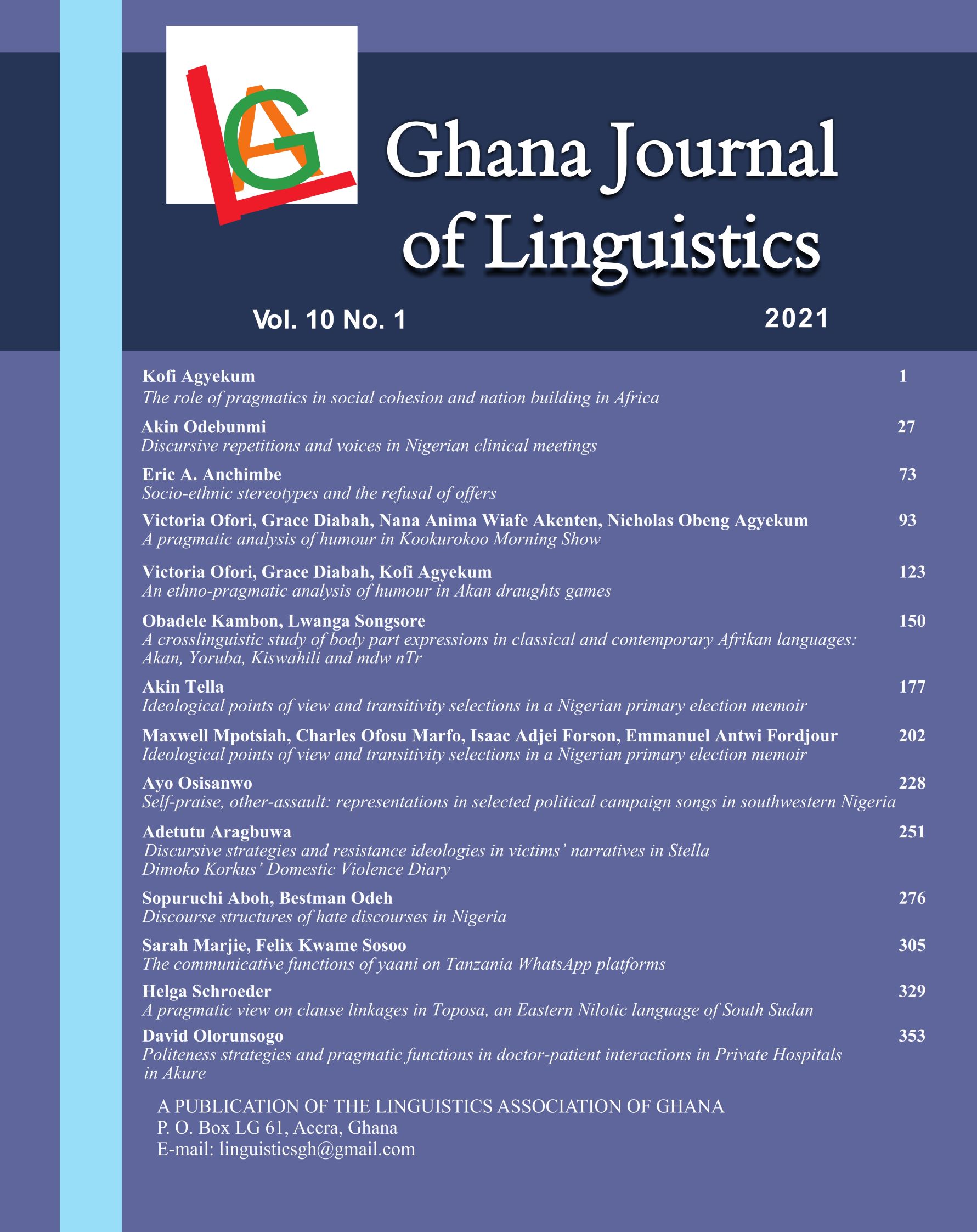					View Vol. 10 No. 1 (2021): Ghana Journal of Linguistics: Selected papers from the 1st African Pragmatics Conference 
				