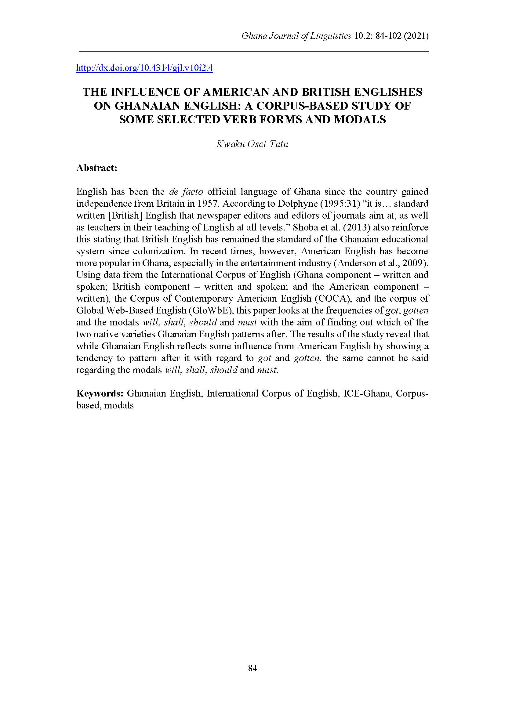The influence of american english and british englishes on ghanaian english